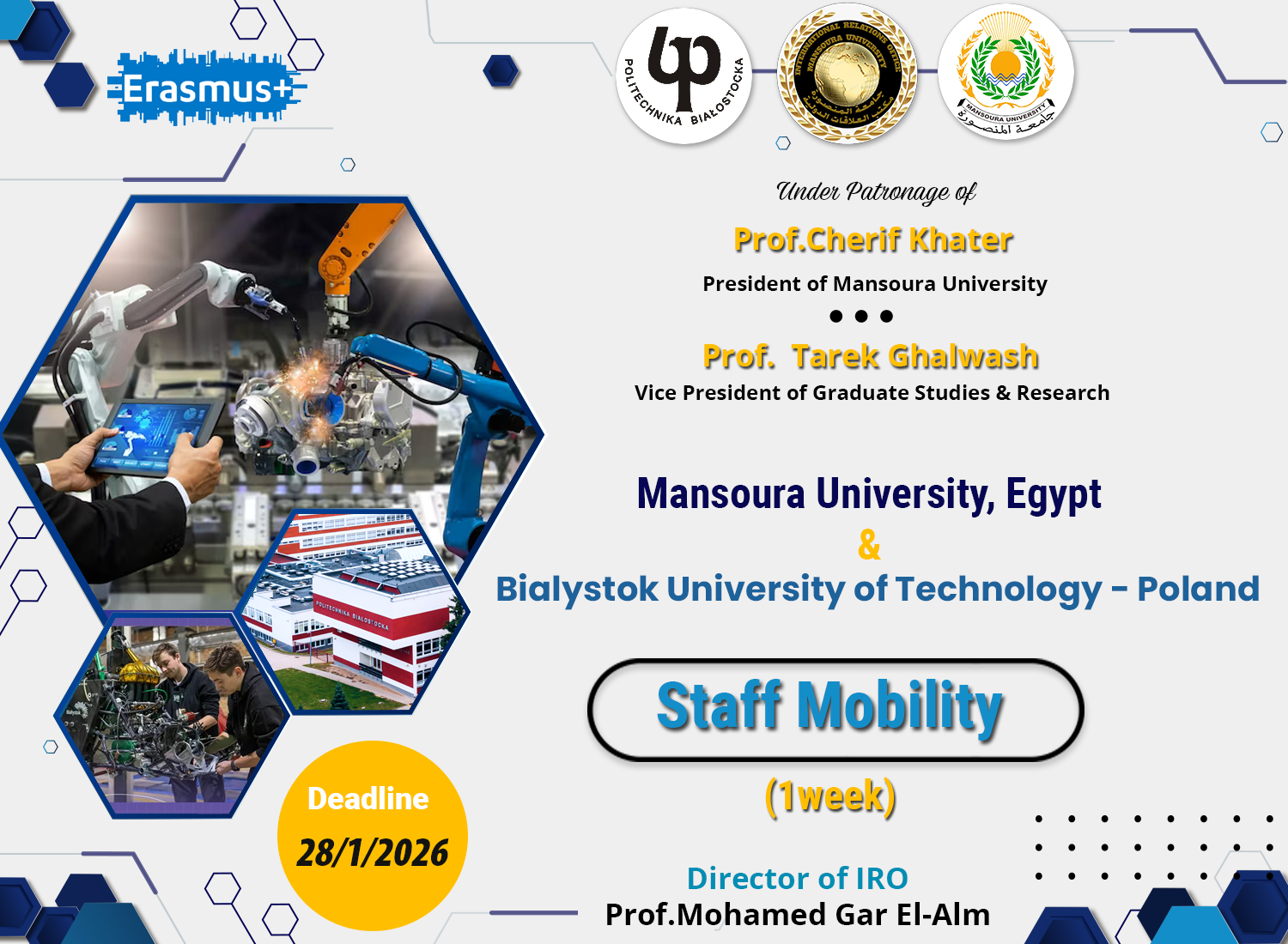 منحة خاصة بجامعة المنصورة لسفر السادة أعضاء هيئة التدريس بالجامعة لقضاء أسبوع بجامعة Bialystok University of Technology 